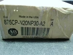 Allen Bradley 875cp-n20np30-a2 Proximity Sensor Ser.a-new In Box. Fixed Price $103.95.