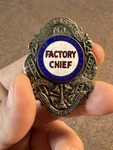 Original Obsolete Vintage Badge Dept Of Labor New Jersey Factory Chief. Fixed Price $79.00.