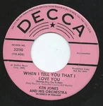 Ken Jones And His Or - When I Tell You That Love Quand Promo C8100z. Fixed Price $14.25.