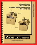 Delta Wood Shaper 43-791 Slide Table 43-792 Instruction Service Part Manual 1657. Fixed Price $30.00.