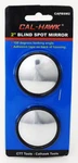 Cal-hawk 2" Blind Spot Mirror. Fixed Price $14.99.