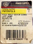 General Electric Power Supply Full Volt Quick Conn Led Lamp 24 V P9pdnfdlb. Fixed Price $55.00.