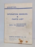 Equiptop Esg-1a618, Esg-1a818, Esg-618asd Operation Manual & Parts List. Fixed Price $69.99.