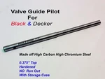 Black & Decker Valve Guide Pilot 0.375" Top Choose Your Own. Fixed Price $46.80.