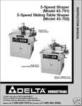 Delta 2 Speed Shaper 43-791 & 43-792 Instruction Manual. Fixed Price $12.50.